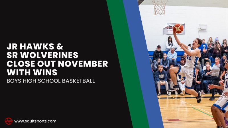 Jr Hawks &  Sr Wolverines Close out November with Wins