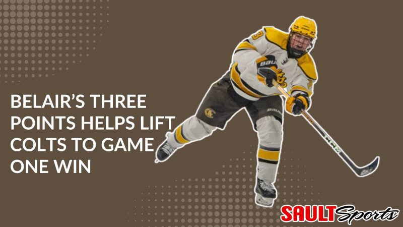 BELAIR’S THREE  POINTS HELPS LIFT COLTS TO GAME ONE SEMI FINAL WIN OVER STEELHAWKS