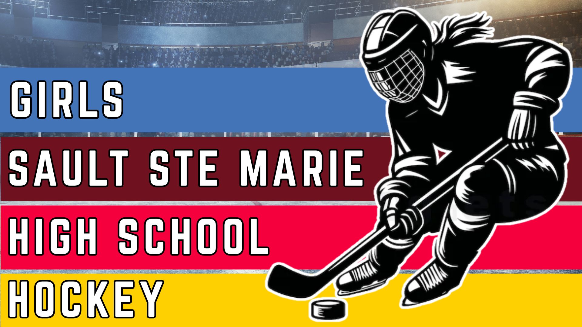 Sault Ste. Marie Girls High School Hockey League Set to Open 2025–2026 Season November 19th at Rankin Arena