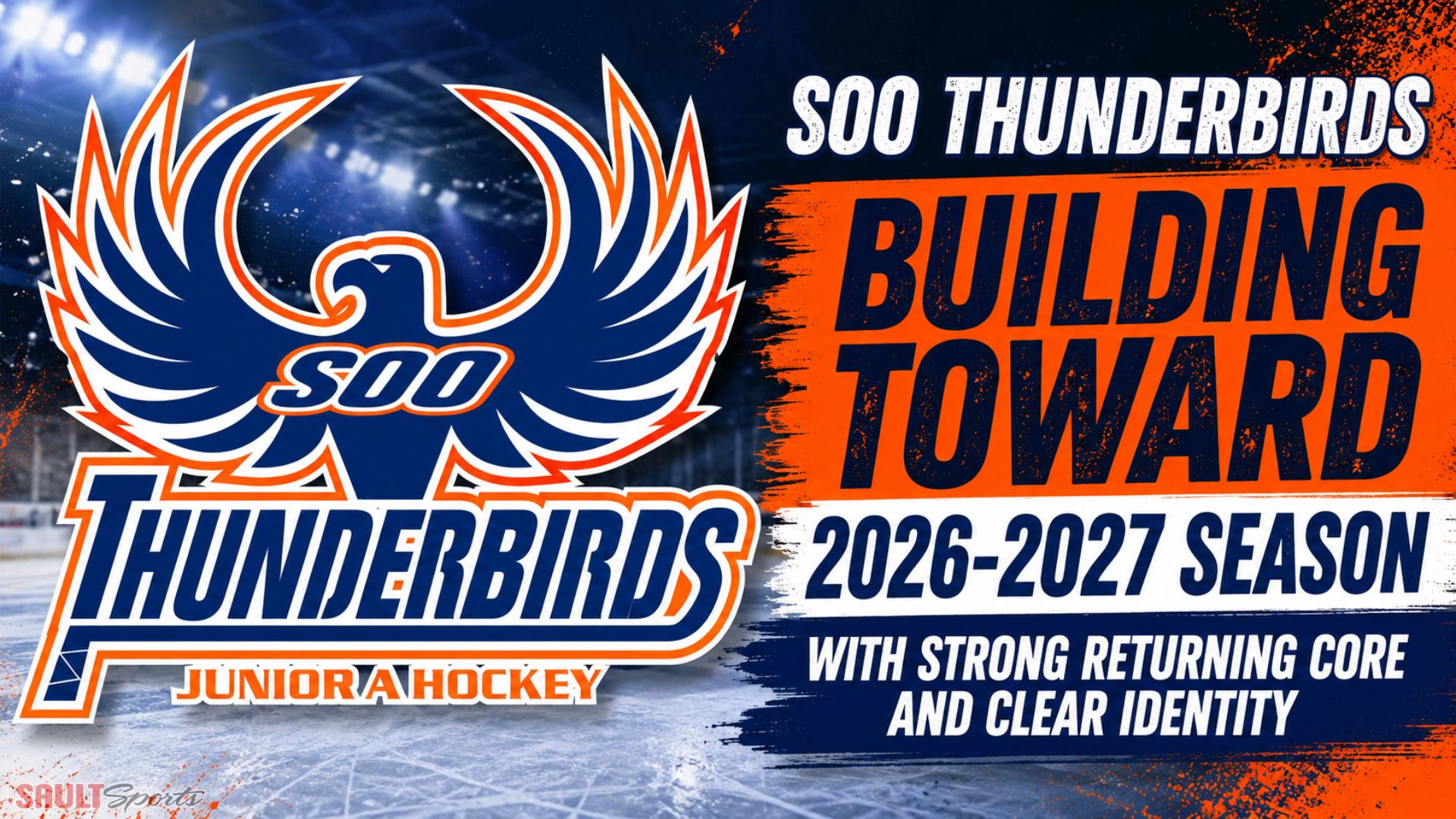 Soo Thunderbirds Building Toward 2026-2027 Season With Strong Returning Core and Clear Identity