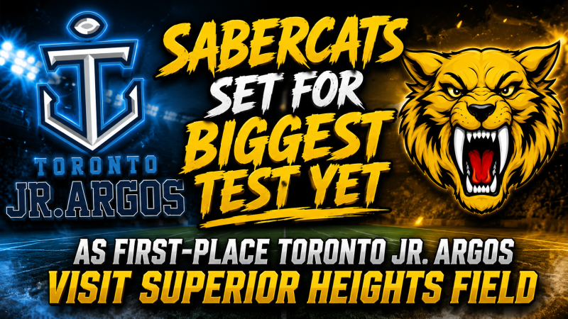U16 Sabercats Set for Biggest Test Yet as First-Place Toronto Argos Visit Superior Heights on June 27