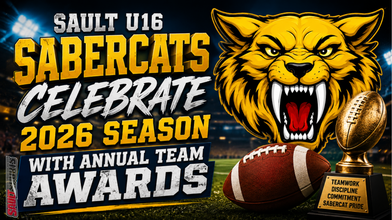 Sault U16 Sabercats Celebrate 2026 Season with Annual Team Awards