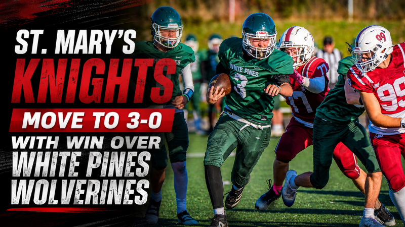 St. Mary’s Knights Move to 3-0 With Win Over White Pines Wolverines