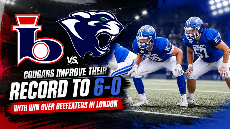 Cougars Improve Their Record to 6-0 with Win Over Beefeaters in London