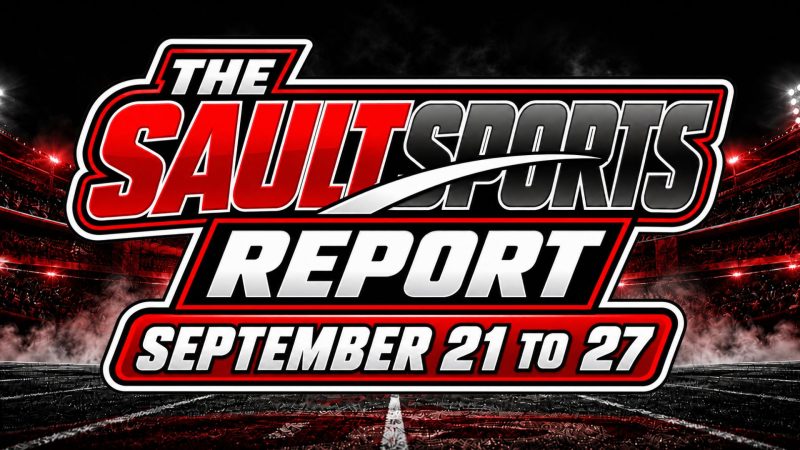 Saultsports Report: The Biggest Sports Stories of the Week | September 21 to 27