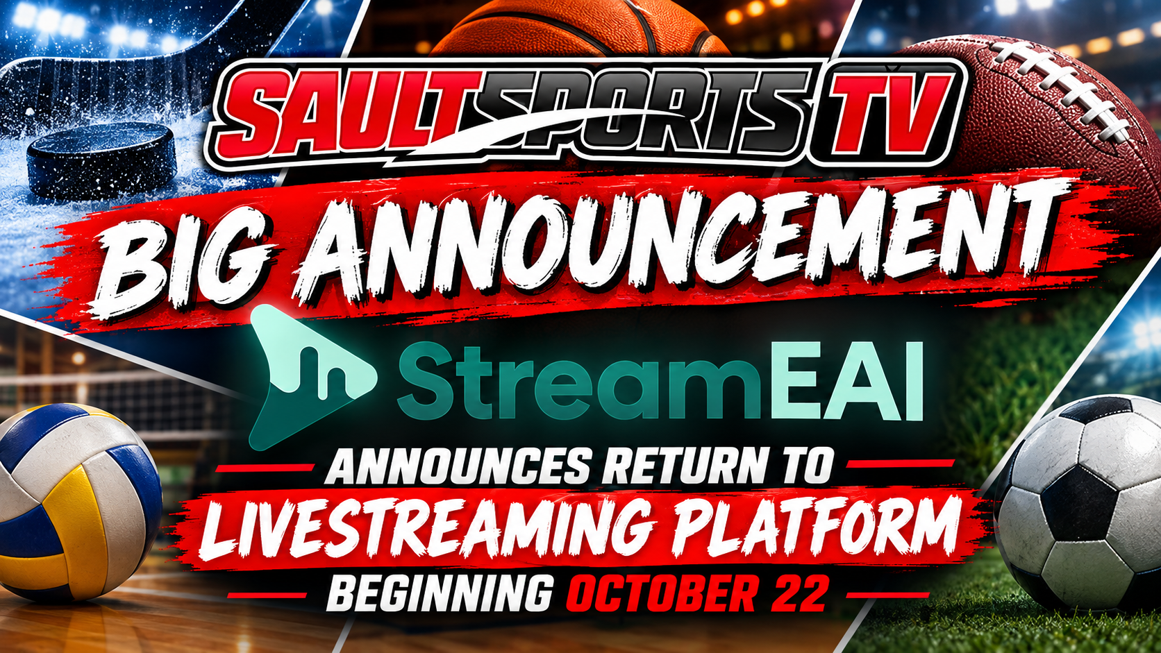 SaultSports TV Announces Returns to StreamEAI Livestreaming Platform Beginning October 22