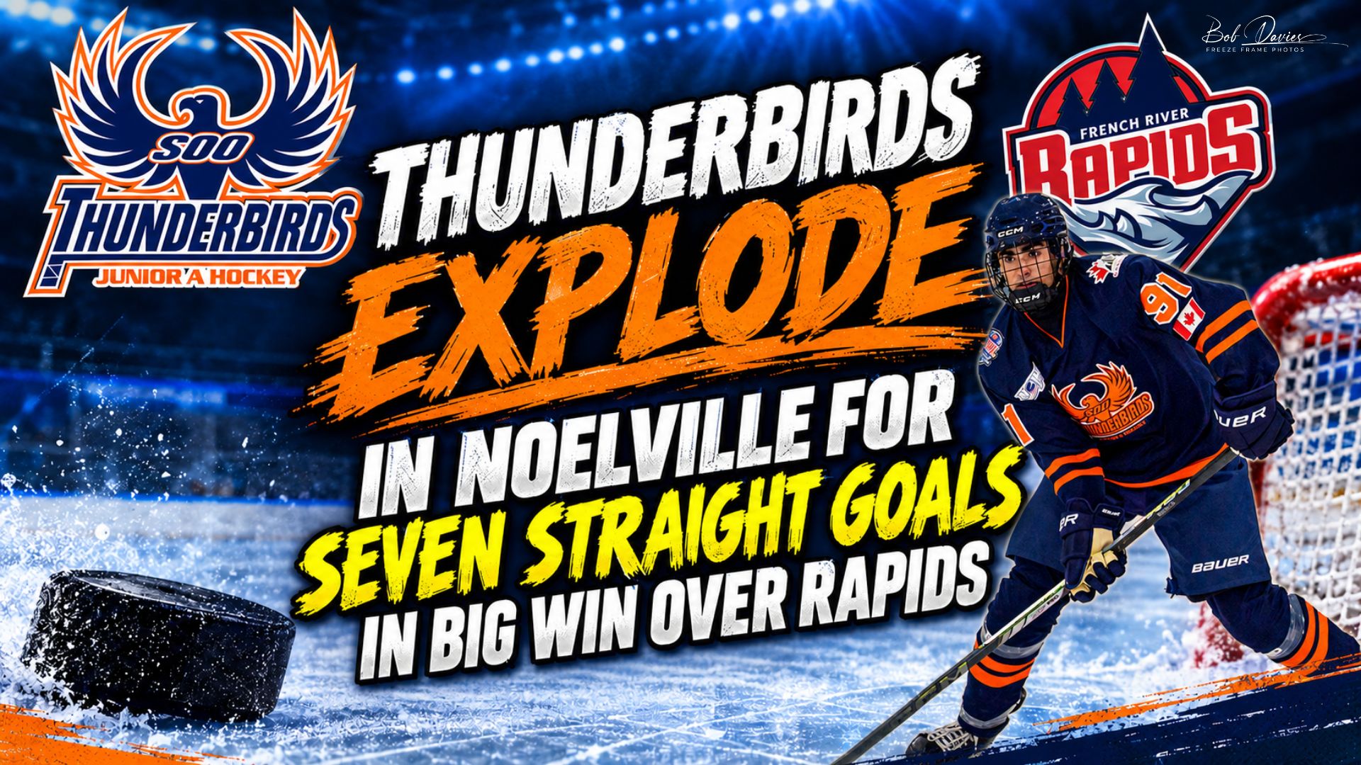 Thunderbirds Explode in Noelville for Seven Straight Goals in Big Win Over Rapids