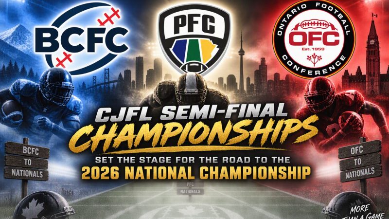 CJFL Semi-Final Championships Set the Stage for the Road to the 2026 National Championship