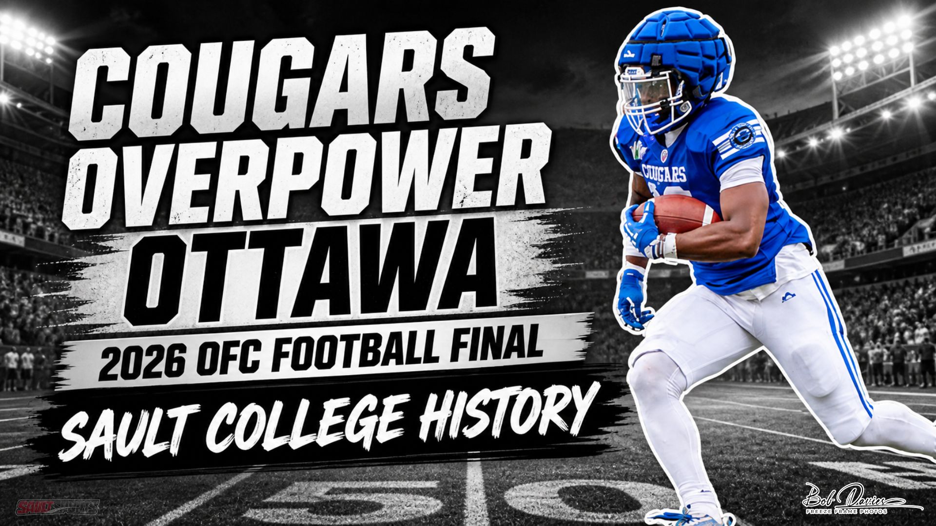 Cougars Overpower Ottawa to Secure Spot in 2026 OFC Football Final to Make Sault College History