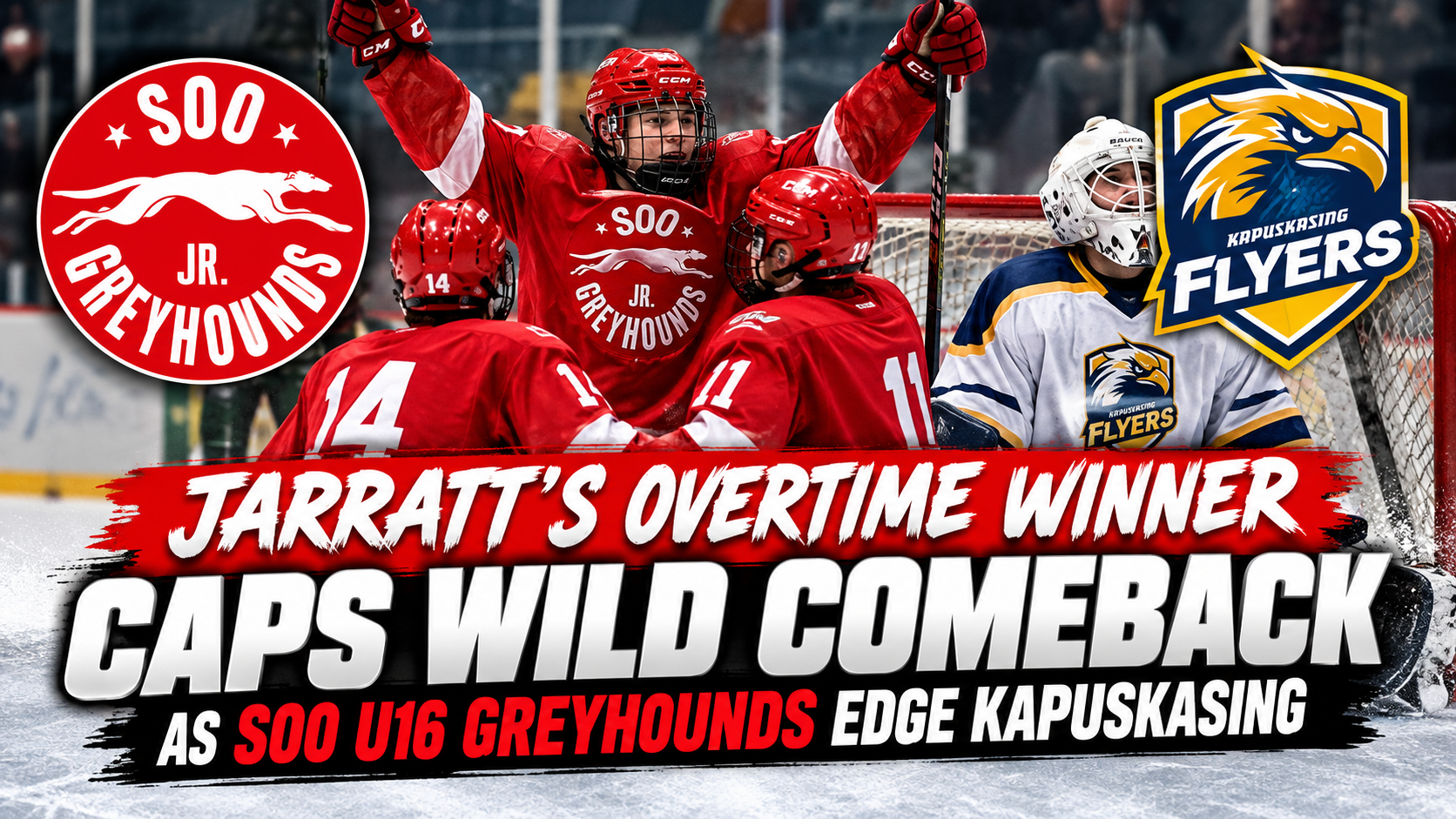 Jarratt’s Overtime Winner Caps Wild Comeback as U16 Greyhounds Edge the Flyers